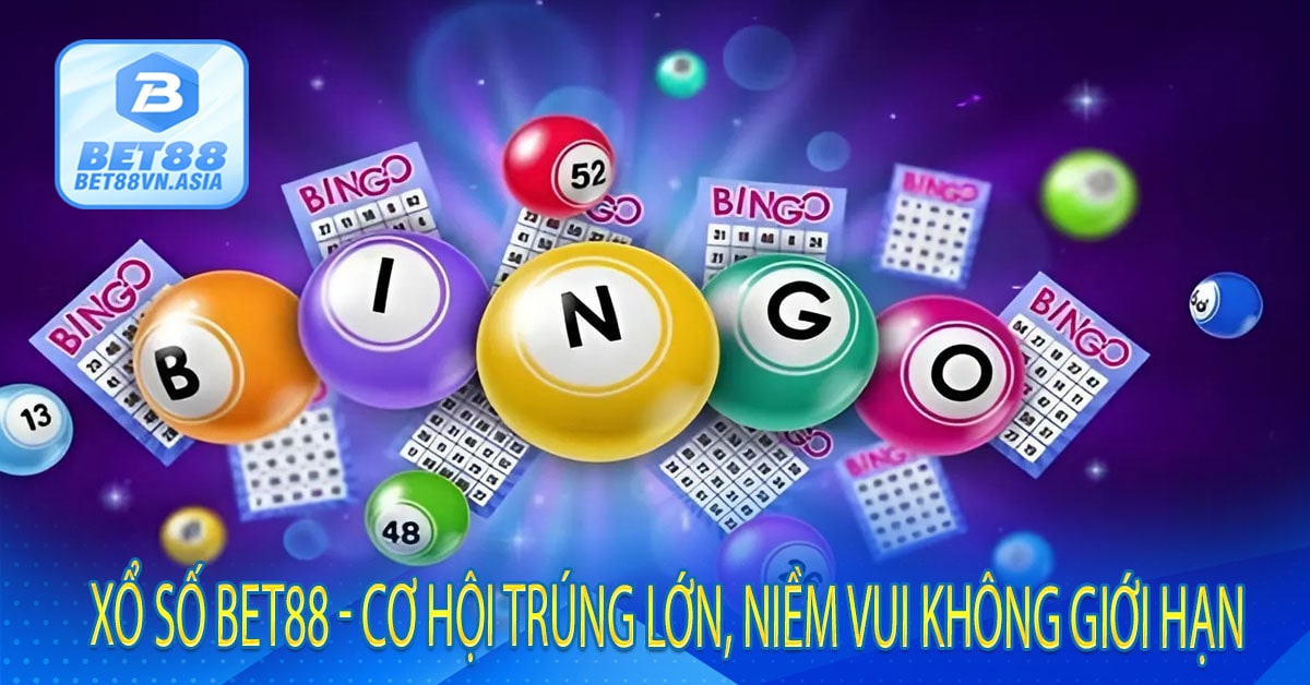 Xổ Số Bet88 - Cơ Hội Trúng Lớn, Niềm Vui Không Giới Hạn